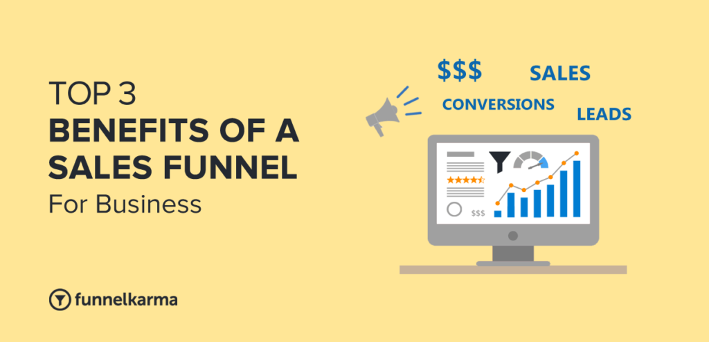 Benefits Of A Sales Funnel