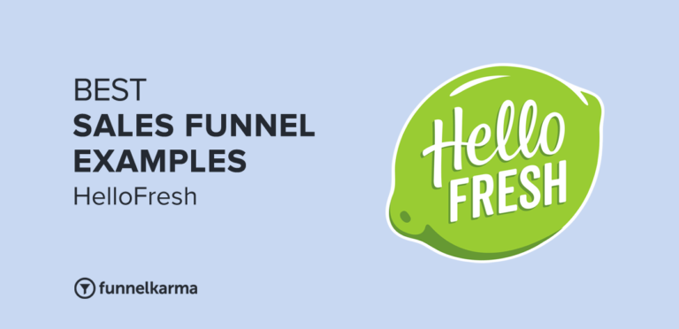 The HelloFresh Sales Funnel: Best Sales Funnel Examples 2023