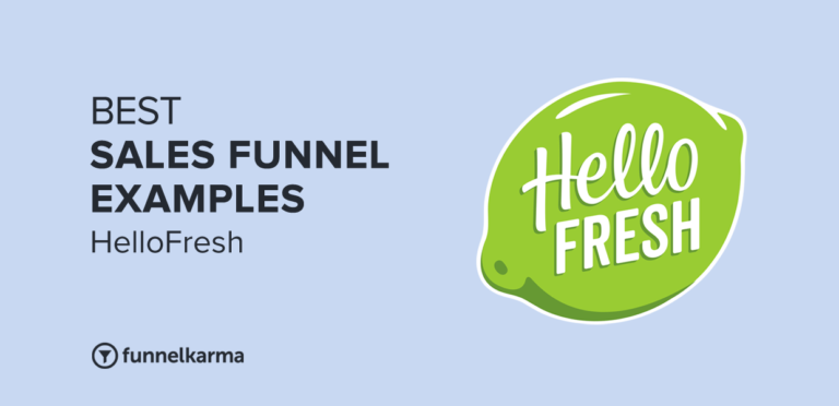 The HelloFresh Sales Funnel: Best Sales Funnel Examples 2024