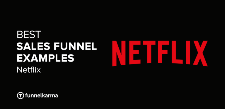 The Netflix Sales Funnel: Best Sales Funnel Examples (2024)