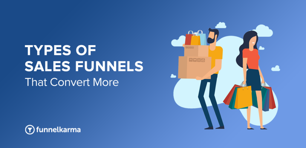 Different Types Of Sales Funnels