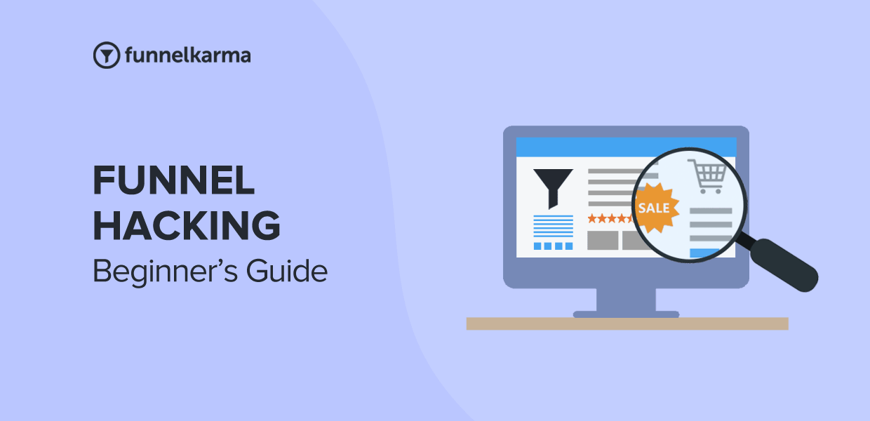 Funnel Hacking Ultimate Beginners Guide